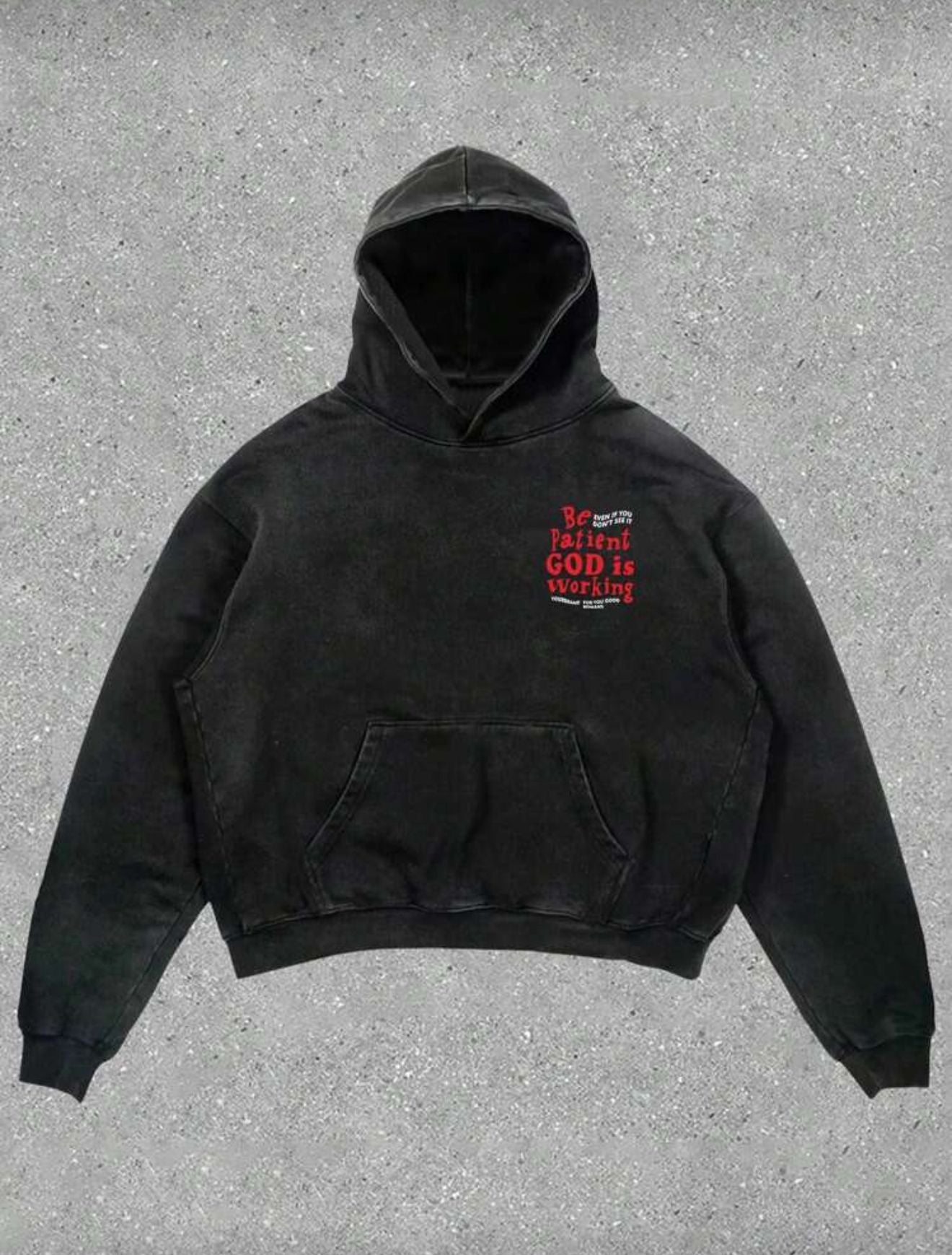 Be Patient God Is Working Hoodie